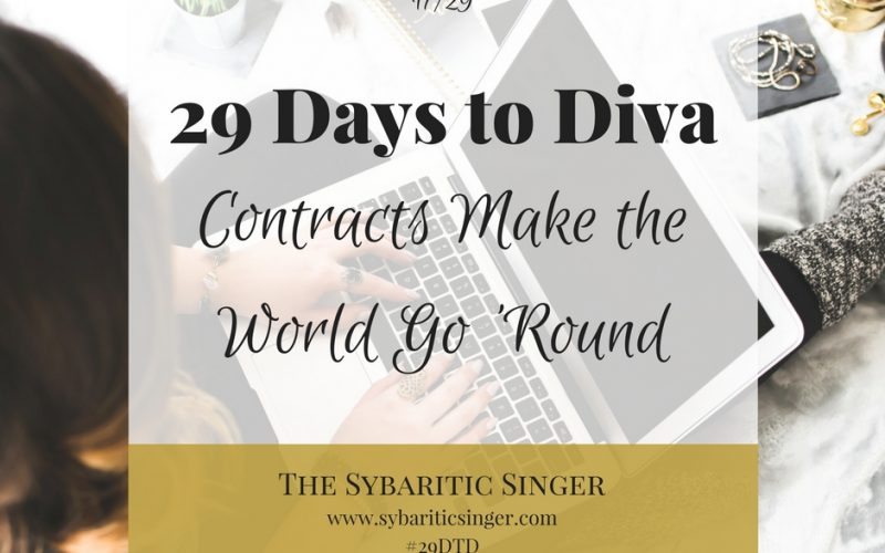 29 Days to Diva | Musicians Contracts | #29DTD | Sybaritic Singer | www.sybariticsinger.com