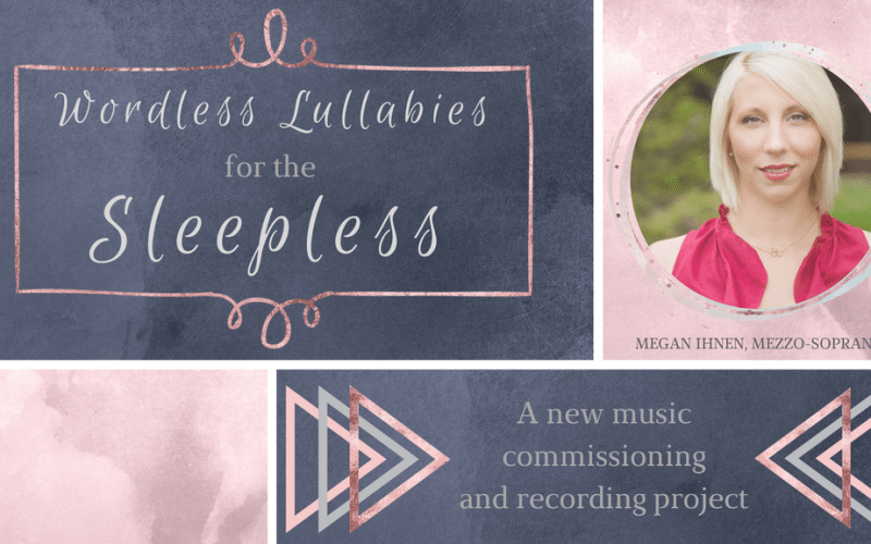 Sleep Songs: Wordless Lullabies for the Sleepless Kickstarter