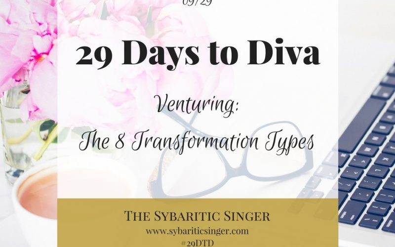 29 Days to Diva | Venturing | The Sybaritic Singer | www.sybariticsinger.com | #29DTD